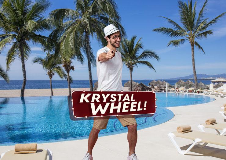 WITH KRYSTAL WHEEL, EVERYONE WINS! Krystal® Monterrey WITH KRYSTAL WHEEL, EVERYONE WINS! Krystal® Monterrey